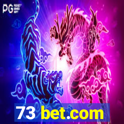 73 bet.com